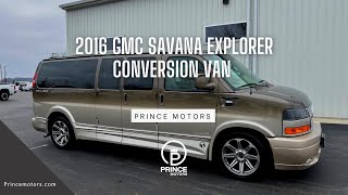 2016 GMC Savana Explorer Conversion Van Walkthrough! Better than a Cadillac?? by Prince Motors 1,641 views 1 year ago 3 minutes, 19 seconds