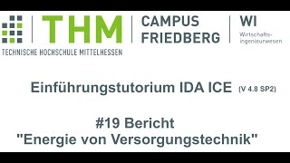 Einführungstutorium IDA ICE (4.8 SP2) - Bericht Energie von Versorgungstechnik (21 von 26)