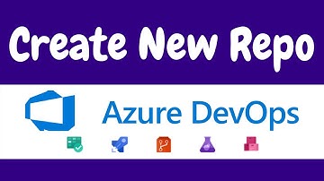 How to create a new Repo in Azure DevOps