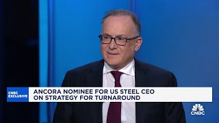 I know I could return U.S. Steel to greatness, says Ancora-backed CEO candidate Alan Kestenbaum