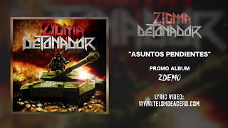 Video thumbnail of "ZIGMA DETONADOR - Asuntos pendientes"