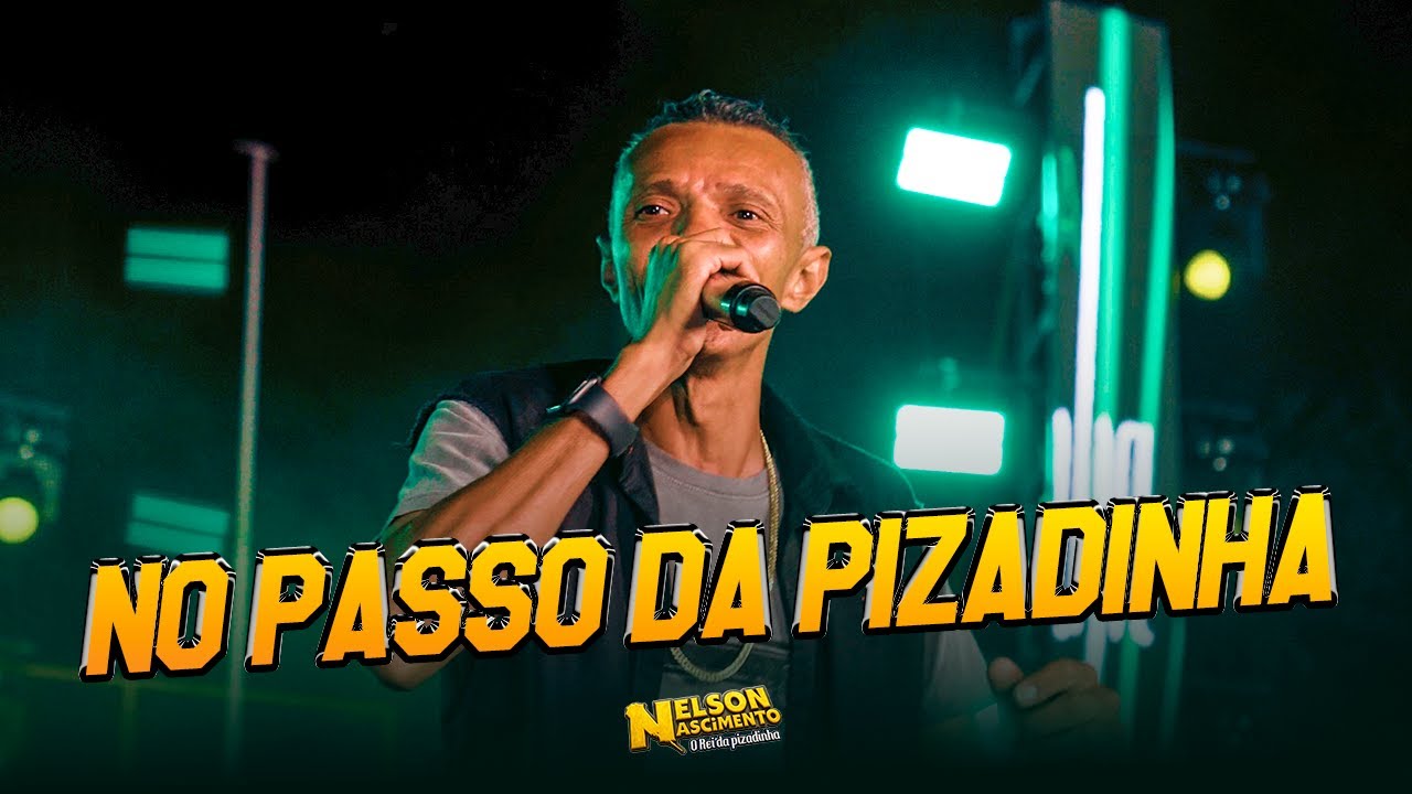 Nelson Nascimento O Rei da Pizadinha - NO PASSO DA PIZADINHA - CLIPE