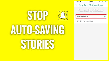 How To Stop Automatically Saving Your Story Snaps
