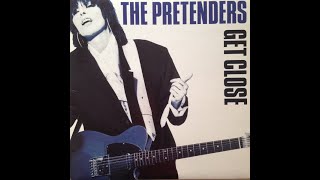 THE PRETENDERS - Don't Get Me Wrong
