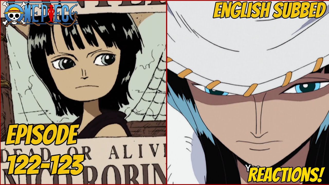 One Piece Episode 122-123 - Reactions