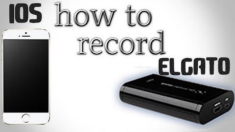 How To Record Iphone/Ipad/IpodTouch Screen With Elgato Game Capture HD (EASY)