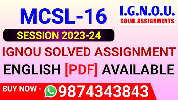 MCSL 16 Solved Assignment 2023-24 in English, MCSL-16 Solved Assignment 2024, MCSL 16 Assignment