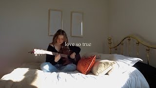 Love So True - Ashton Edminster