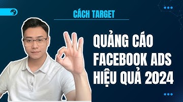 4 Cách Target Quảng Cáo Facebook Ads Hiệu Quả 2024 Mới Nhất