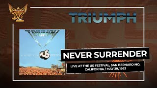Triumph - Never Surrender (Official Audio) - LIVE at the US Festival, 1983