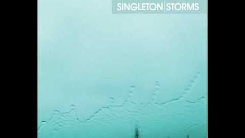 Singleton - Storms