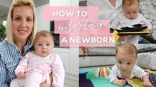 How to Entertain a Newborn Baby | 0-3 Months