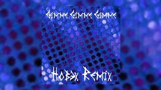 Donna M - Gimme Gimme Gimme (Hob3x Remix)