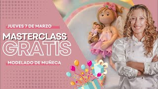MasterClass Gratuita - Muñeca Modelada❤️