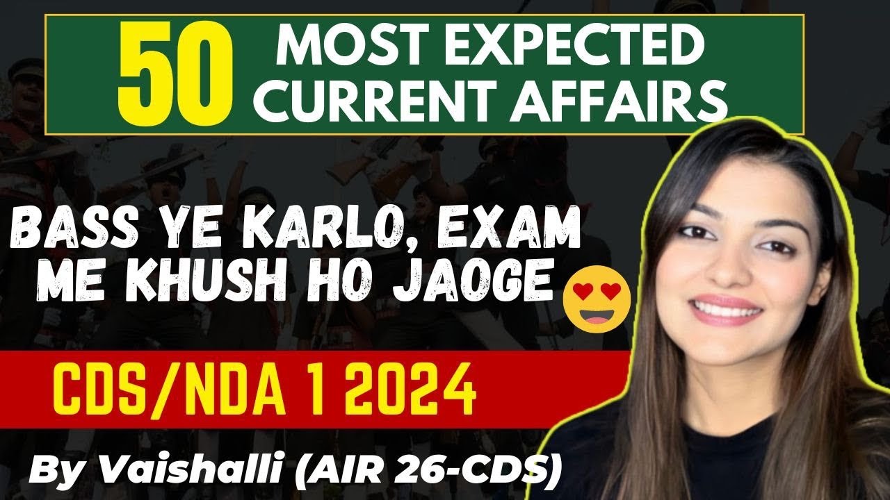 Saare Current Affairs Done CDS 1 2024 | NDA TOP 50 Current affairs by ...