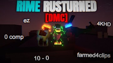 RUSTURNED TAKEOVER   Rime Rusturned Montage