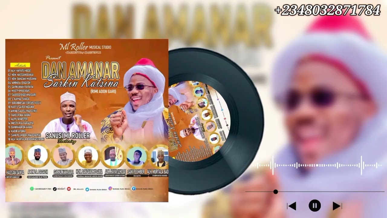 DAN AMANA SAI GODIYA By SANI PLUMBER MAI QAFIYA ft ML roller x Hayatu Hoge X Murtala Badamasi Mani