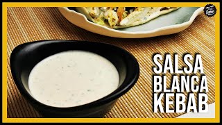 La receta original de la salsa Blanca del KEBAB