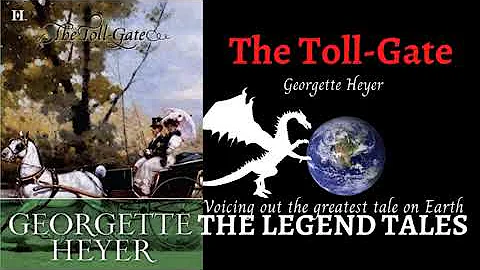 The Toll Gate by Georgette Heyer [Chapter 1 -2]