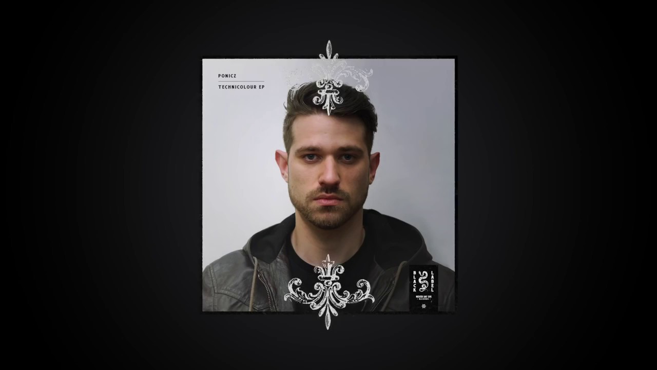 Ponicz - Technicolour EP (Teaser)