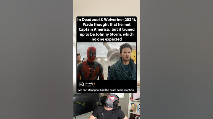 In Deadpool & Wolverine (2024), Wade was shocked