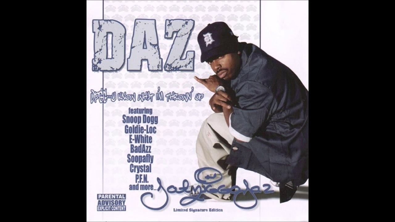 洋楽 Daz - D.P.G.C. Presents: Daz Dillinger Daz Dillinger Songs