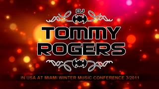 Tommy Rogers @ WMC (Miami/USA) 2011 (Official Aftermovie) (Full HD)