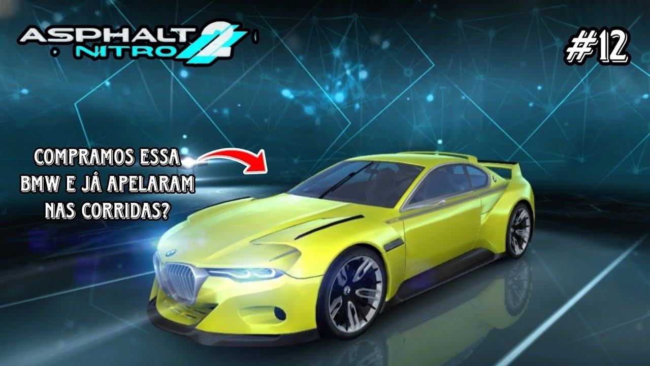 ASPHALT NITRO 2 COMPRAMOS  UMA BELA BMW E JÁ APELARAM CONOSCO!!! MODO CARREIRA #12.