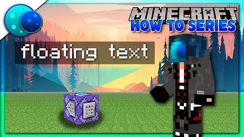 How To Get Floating Text Using Commands! On Minecraft Bedrock Edition!