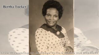 Bertha Lee Simmons Floyd Tucker Home Going Service