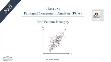 Class 23 Part II Machine Learning PCA theory (applications)