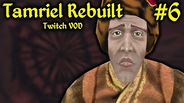 Subaquatic Sphincters - Exploring Tamriel Rebuilt (#6)