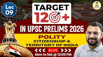 UPSC Prelims 2026: Complete Polity Through MCQs by Ankit Sir| Lecture -9 Citizenship #upsc2026