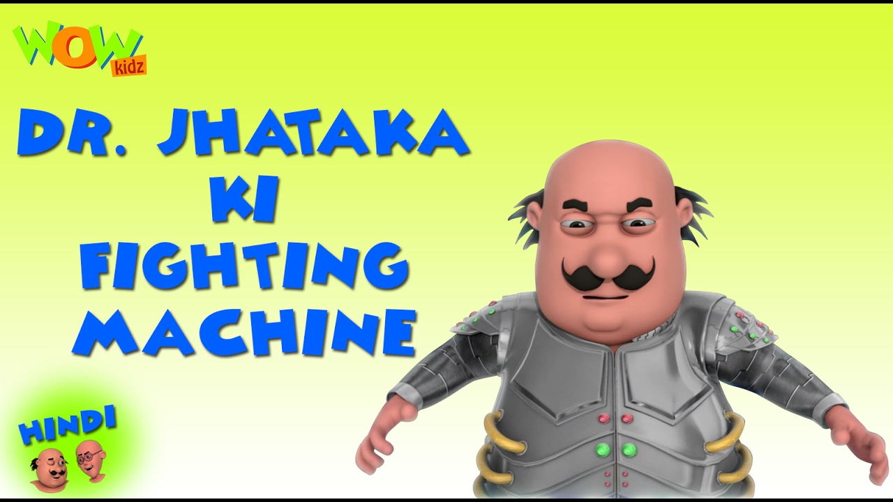 Dr.Jhatka Ki Fighting Machine -Motu Patlu in Hindi -3D Animation Cartoon for Kids -As on Nickelodeon
