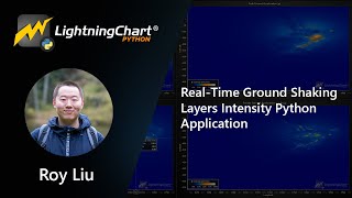 Real-Time Ground Shaking Layers Intensity Python Application #python | LightningChart Python