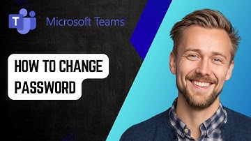 How to Change Password in Microsoft Teams [2025 Guide]
