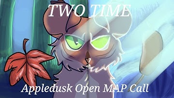 [REHOST NEEDED]  (17/39 done) Two time - OPEN Appledusk storyboarded MAP Call.