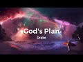 Drake - God&#39;s Plan (clean lyrics)