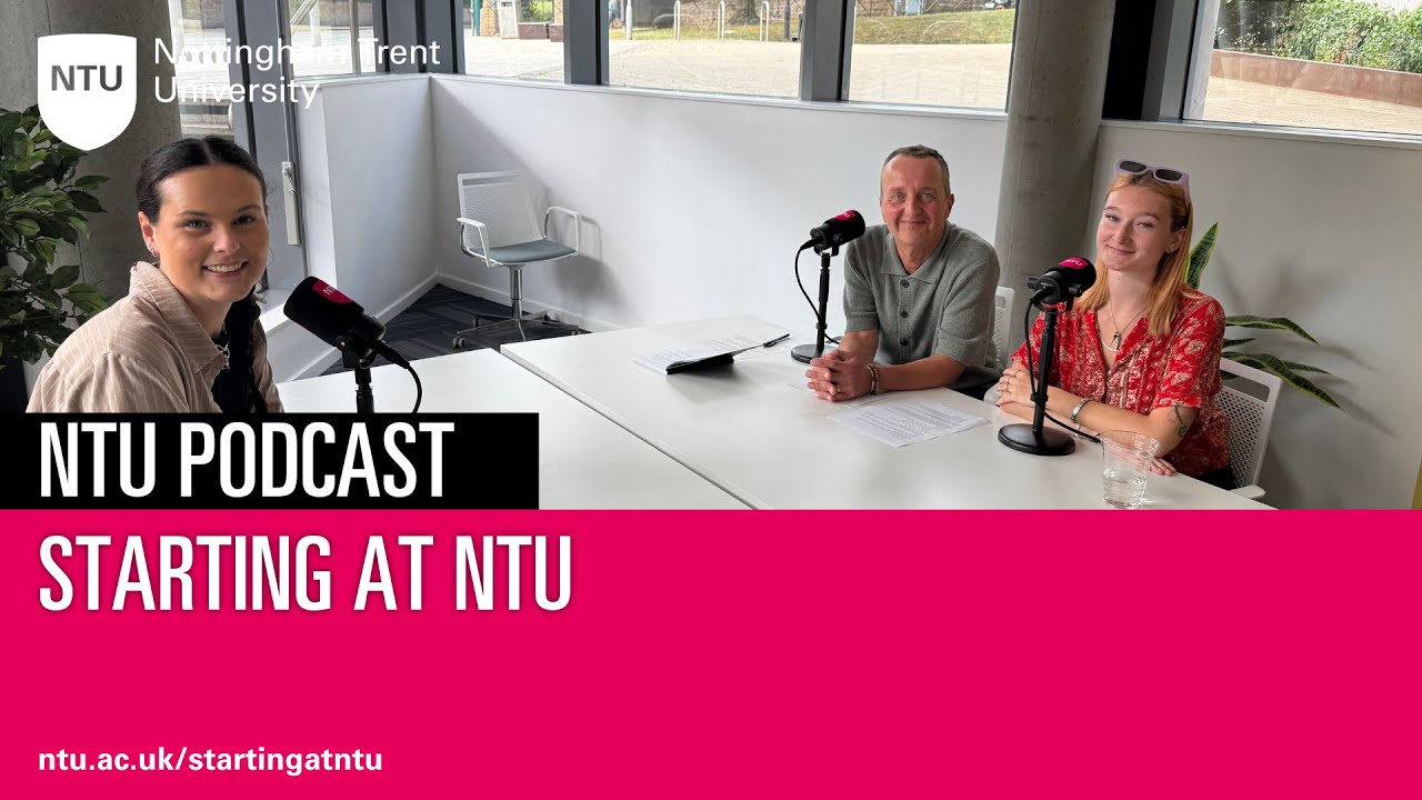 NTU Podcast: Starting at NTU