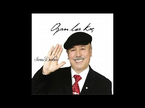 Ozan İsa Koç - Şu Sivasdan Çıktım