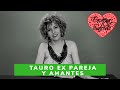 TAURO EX PAREJAS Y RELACIÓN OCULTA JULIO - Encarna Salcedo