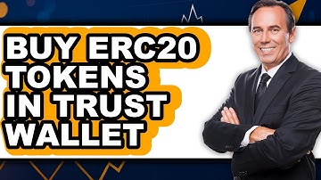 How to Buy ERC20 Tokens in Trust Wallet (Updated)
