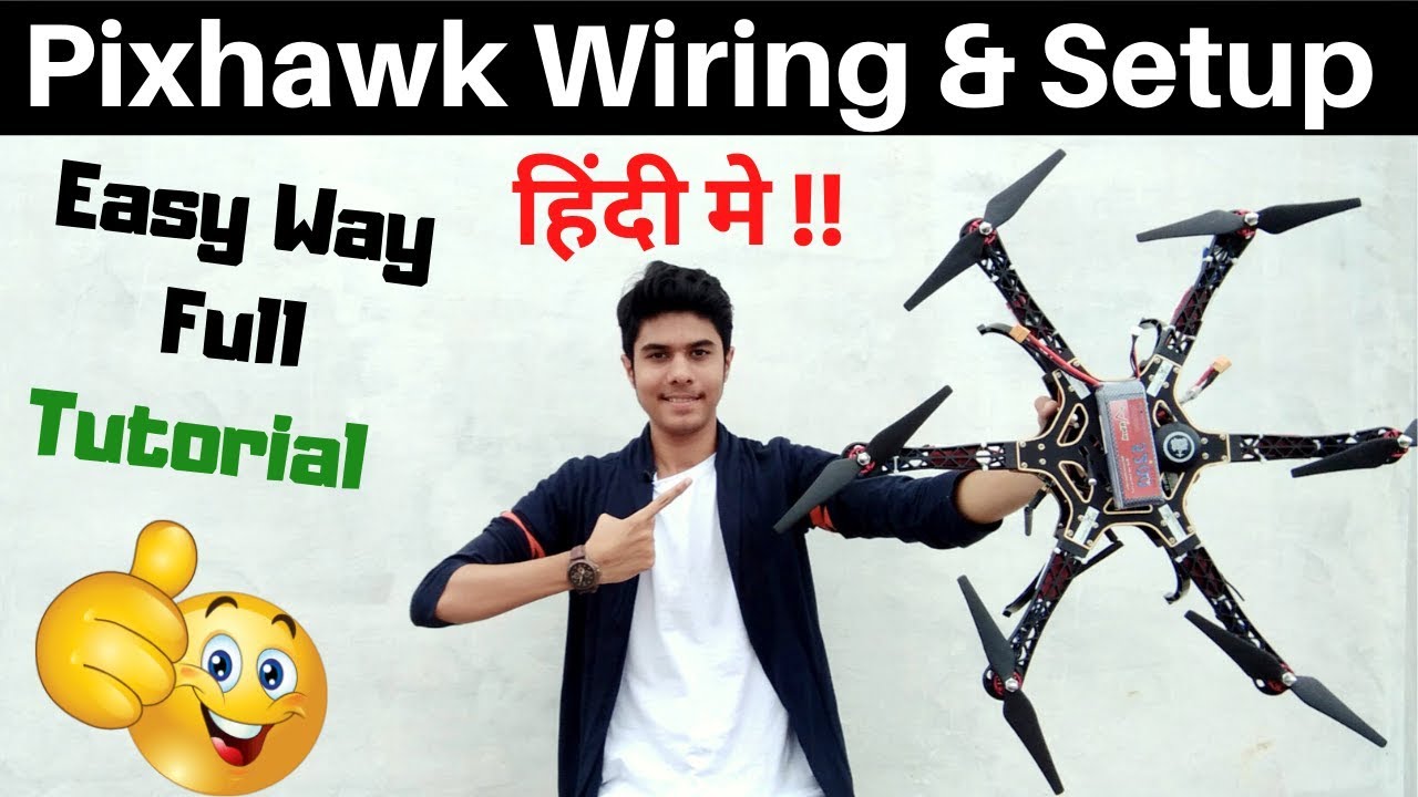 How To Make Drone | Pixhawk Flight Controller Setup and Wiring | Drone Kaise Banaye - At Home