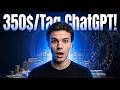 Wie Du Mit ChatGPT 350 Tag Machen Kannst