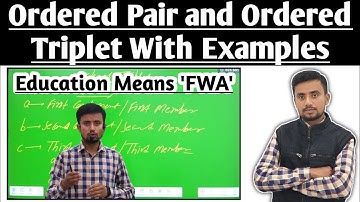 All About Ordered Pair & Ordered Triplet | Explain Ordered Pair and Ordered Triplet | Avnish Sir