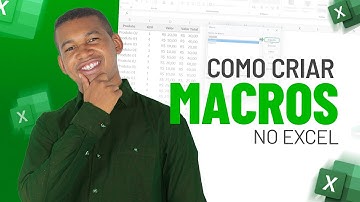 Como Criar MACROS no Excel [Aprenda Passo a Passo]