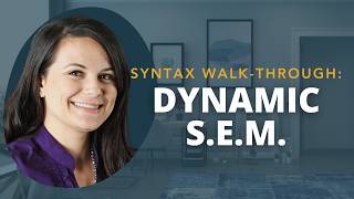 Dynamic Structural Equation Modeling: Mplus Syntax Explained