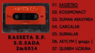 S.G.SADA - KASSETA E.P. (TMRAP ALBOM) (TURKMEN RAP ALBUM SNIPPET) Resimi
