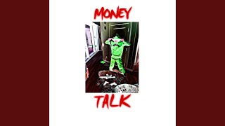 MONEY TALK