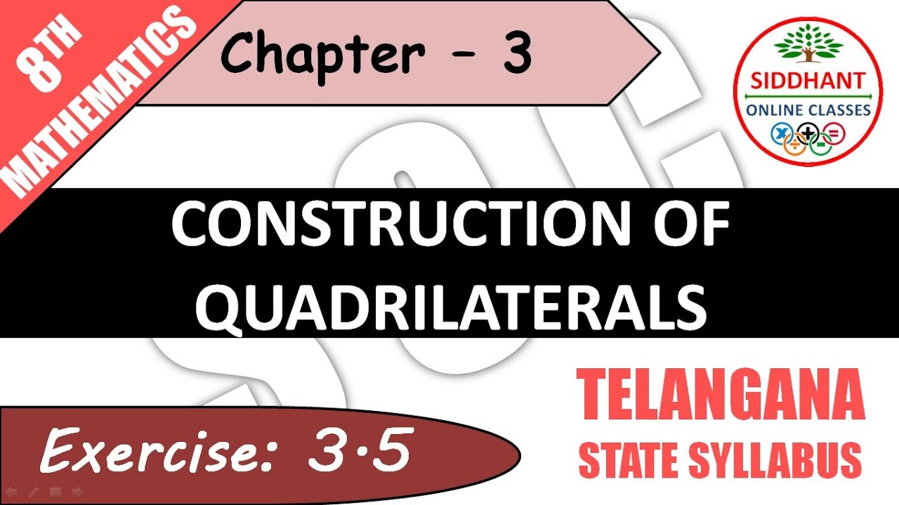 УПРАЖНЕНИЕ 3.5 | TS-8 КЛАСС-МАТЕМАТИКА-ГЛАВА 3-ПОДСТРУКЦИЯ ЧЕТЫРЕХУГОЛЬНИКОВ ||